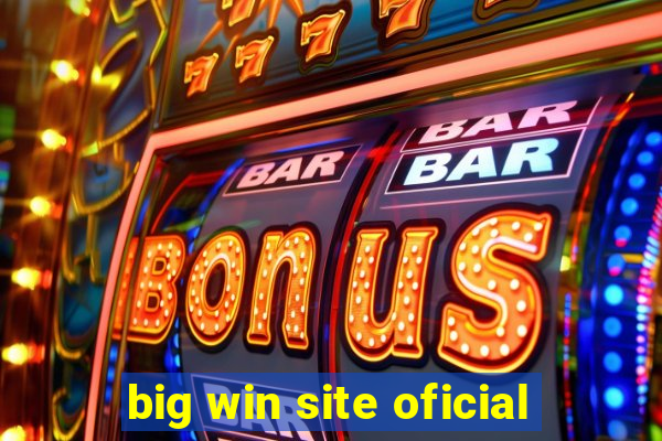 big win site oficial